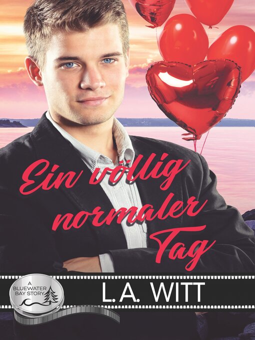 Title details for Ein völlig normaler Tag by L.A. Witt - Available